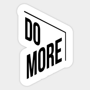 Do More Sticker